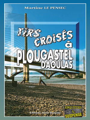 cover image of Tirs croisés à Plougastel-Daoulas